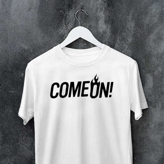 Come On! Tee