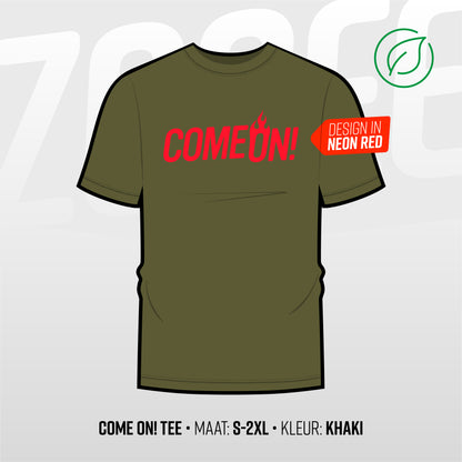 Come On! Tee