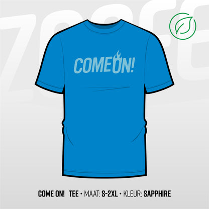 Come On! Tee